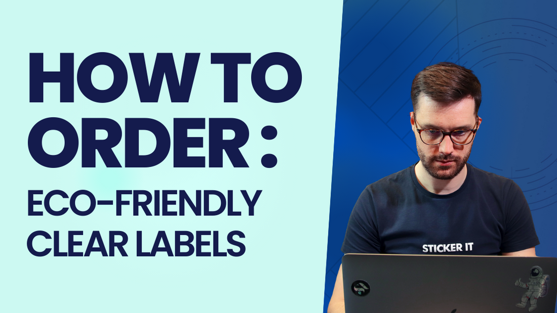 A video explaining what eco-friendly clear labels are and how to order them