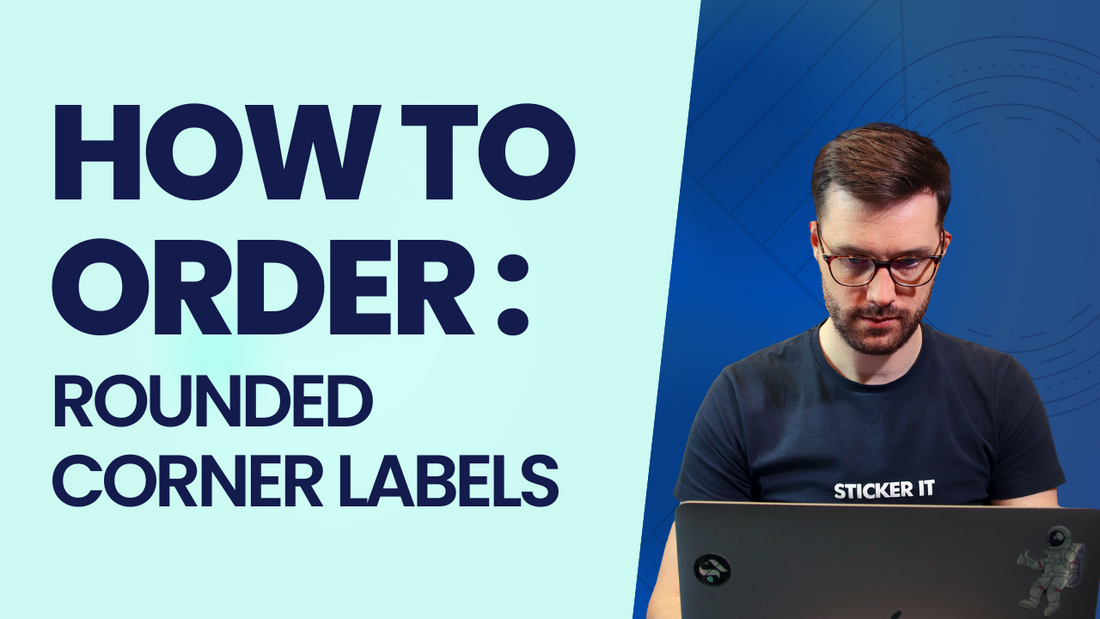 How to order rounded corner labels video