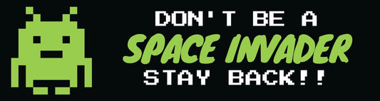 Don't be a space invader