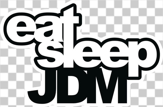 Eat Sleep JDM flat