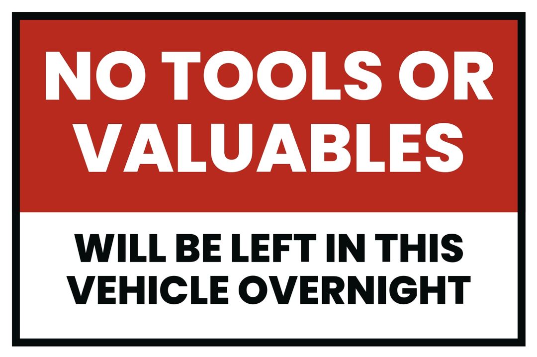No tools in this vehicle overnight