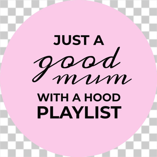 Hood Mum Sticker