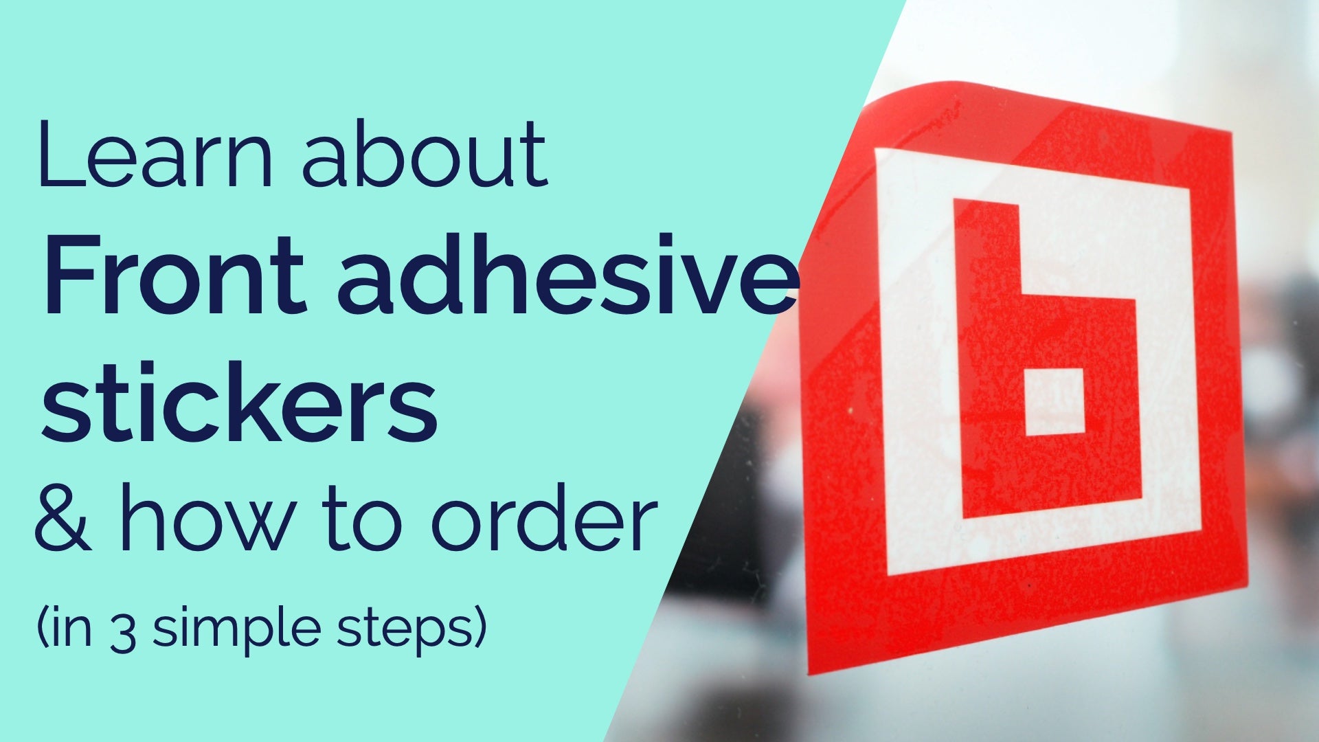 Video laden: A video explaining what front adhesive stickers are and how to order them