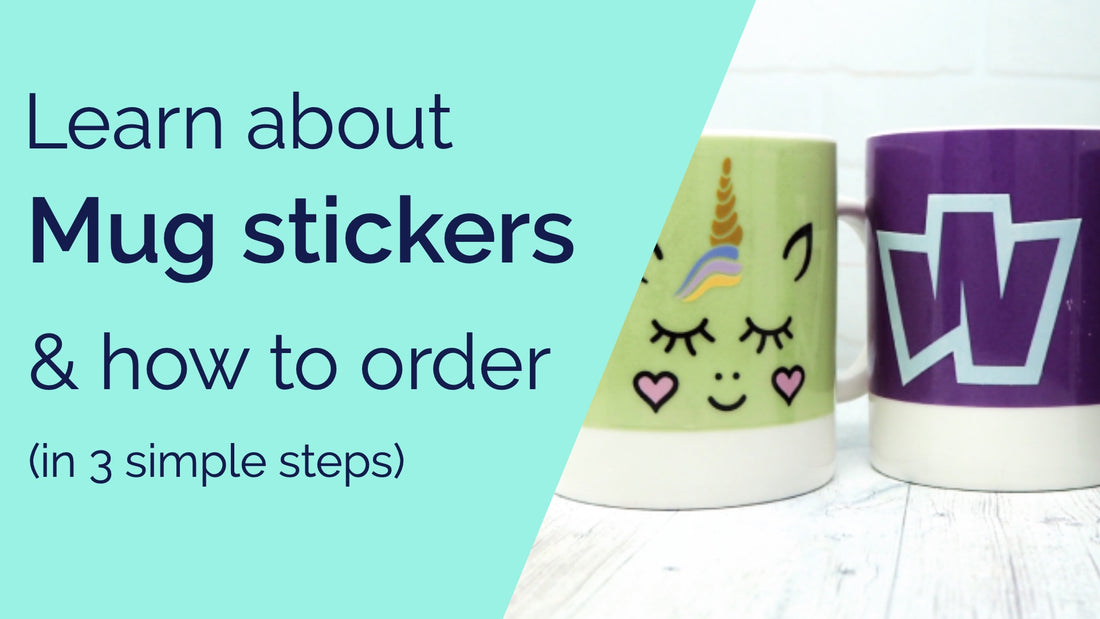 A video explaining what mug stickers are and how to order them