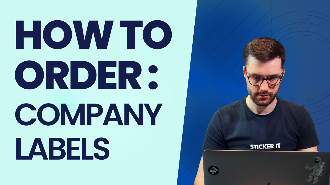 Load video: How to order company labels video