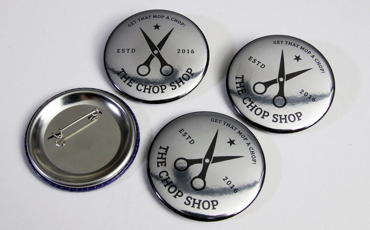 Silver Chop Shop logo button badges 58mm big