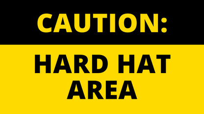 Caution hard hat area safety label design